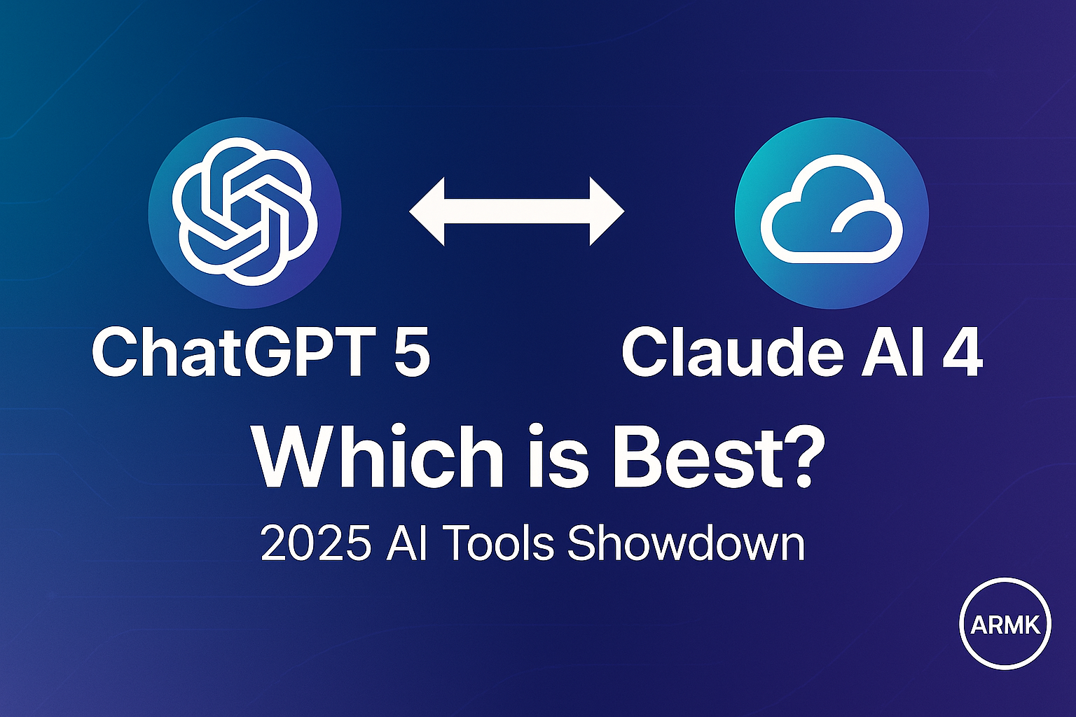 🤖 ChatGPT 5 vs Claude AI 4 (2025): Which AI is Better for You? ⚡