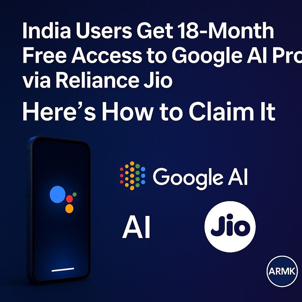 India users can get 18 months of free access to Google AI Pro through Reliance Jio — learn how to claim the offer.