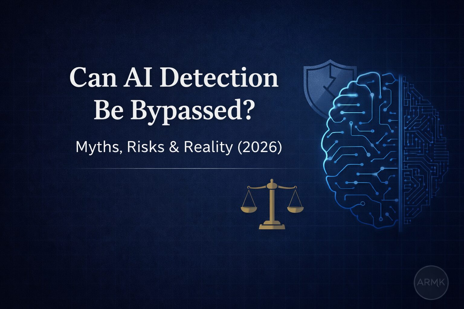 Can AI detection be bypassed in 2026 – myths, risks and ethical reality explained